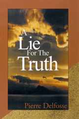 A Lie for the Truth cover image