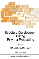 Structure Development During Polymer Processing cover image