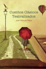 Cuentos clásicos teatralizados (Spanish Edition) cover image