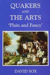 Quakers and the Arts: Plain and Fancy--An Anglo-American Perspective cover image