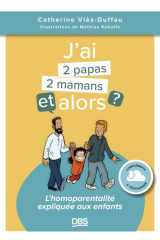 J’ai 2 papas/2 mamans, et alors ? cover image