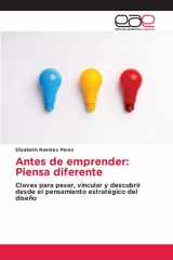 Antes de emprender: Piensa diferente (Spanish Edition) cover image