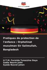 Pratiques de protection de l'enfance: Orphelinat musulman Sir Salimullah, Bangladesh cover image