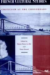 French Cultural Studies Criticism at the Crossroads cover image