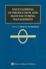Encyclopedia of Production and Manufacturing Management cover image