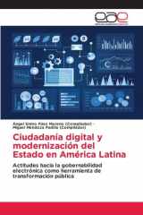 Ciudadanía digital y modernización del Estado en América Latina (Spanish Edition) cover image