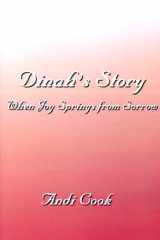 Dinah's Story When Joy Springs from Sorrow cover image