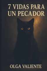 7 vidas para un pecador (Spanish Edition) cover image