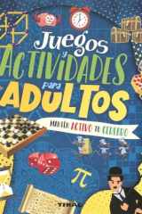 Juegos y actividades para adultos Mantén activo tu cerebro cover image