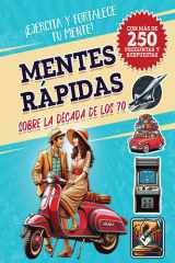 Mentes Rápidas sobre la década de los 70: Ejercita y fortalece tu mente (Mentes Rápidas Senior) (Spanish Edition) cover image