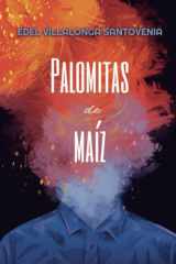Palomitas de maíz (Spanish Edition) cover image