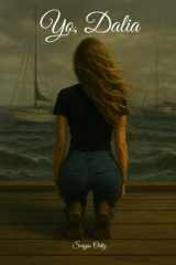 Yo, Dalia (Contra la marea) (Spanish Edition) cover image