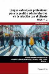 Lengua extranjera profesional para la gestión administrativa en la relación con el cliente cover image