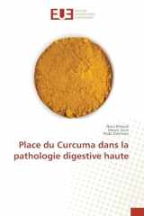 Place du Curcuma dans la pathologie digestive haute cover image