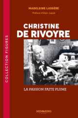 FIGURES - T41 - CHRISTINE DE RIVOYRE - LA PASSION FAITE PLUME cover image