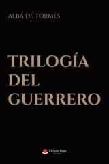 TRILOGÍA DEL GUERRERO (Spanish Edition) cover image