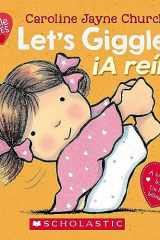 Let's Giggle! / ¡a Reír! (Scholastic Bilingual) cover image
