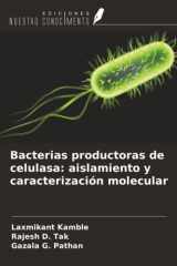 Bacterias productoras de celulasa: aislamiento y caracterización molecular cover image