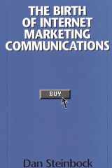 The Birth of Internet Marketing Communications cover image