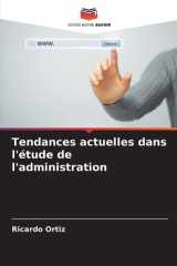 Tendances actuelles dans l'étude de l'administration cover image