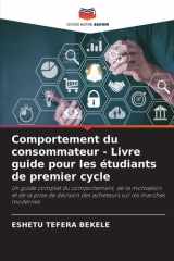 Comportement du consommateur - Livre guide pour les étudiants de premier cycle cover image
