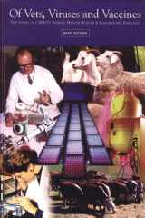 Of Vets, Viruses and Vaccines The Story of the Animal Health Research Laboratory, Parkville cover image