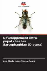 Développement intra-pupal chez les Sarcophagidae (Diptera) (French Edition) cover image