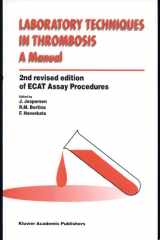 Laboratory Techniques in Thrombosis - A Manual cover image
