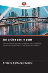 Ne brûlez pas le pont (French Edition) cover image