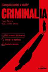 Criminalia: Habla con nuestra detective virtual · Investiga a los sospechosos · Resuelve los asesinatos cover image