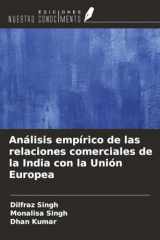 Análisis empírico de las relaciones comerciales de la India con la Unión Europea cover image