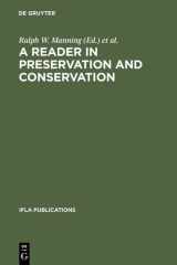 A Reader in Preservation and Conservation (IFLA Publications) cover image