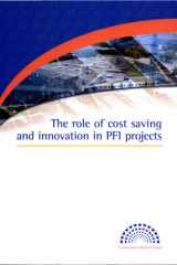 The Role of Cost Saving and Innovation in PFI Projects cover image