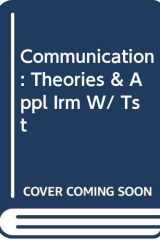 Communication Theories & Appl Irm W/ Tst cover image
