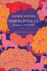 Pasión intacta Ensayos 1978-1995 cover image