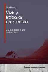 Vivir y trabajar en Islandia Guía práctica para inmigrantes cover image