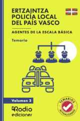 ERTZAINTZA Y POLICÍA LOCAL DEL PAÍS VASCO. Agentes de la Escala Básica. Temario y test. Volumen 2 (Spanish Edition) cover image