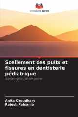 Scellement des puits et fissures en dentisterie pédiatrique cover image