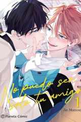 No puedo ser solo tu amigo nº 01/03 cover image