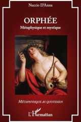 Orphée: Métaphysique et mystique (French Edition) cover image