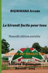 LE KIRUNDI FACILE POUR TOUS: NOUVELLE EDITION ENRICHIE (French Edition) cover image