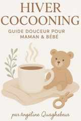Hiver Cocooning - Guide douceur pour Maman & Bébé (French Edition) cover image