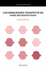 Las habilidades terapéuticas: Sobre mis propios pasos cover image