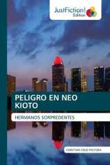 Peligro En Neo Kioto (Spanish Edition) cover image
