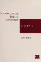 Environmental Impact Assessment in the UK: Implementing the EU's Environmental Assessment Directive (The Chandos Series on the Environment) cover image