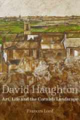 David Haughton - Art, Life and the Cornish Landscape cover image