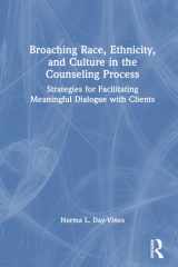 Broaching Race, Ethnicity, and Culture in the Counseling Process cover image