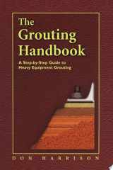 The Grouting Handbook A Step-by-Step Guide to Heavy Equipment Grouting cover image