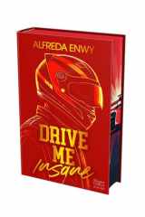 Drive Me Insane - Collector: La romance fake dating dans le milieu impitoyable de la F1 cover image