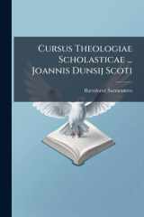 Cursus Theologiae Scholasticae ... Joannis Dunsij Scoti cover image